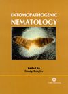 Entomopathogenic Nematology (Εντομοπαθογόνοι νηματώδεις - έκδοση στα αγγλικά)